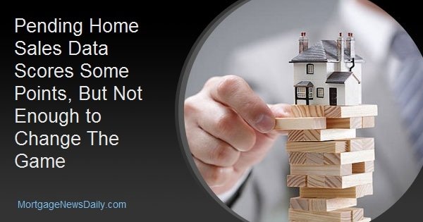 Pending Home Sales Data Scores Some Points, But Not Enough to Change The Game